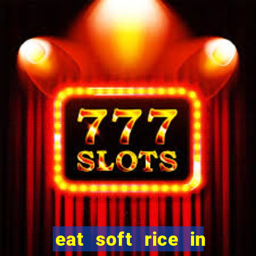 eat soft rice in another world hentai